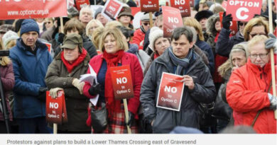 Protesters against plans to build a Lower Thames Crossing east of Gravesend